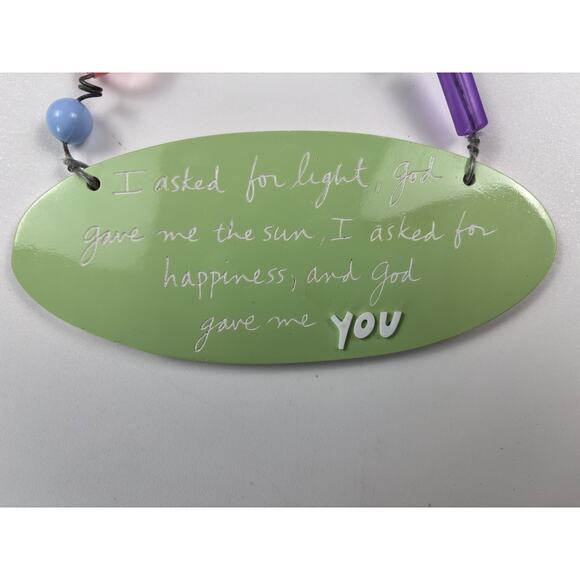 Sandra Magsamen 3X7" Oval Sign: I ASKED FOR LIGHT, GOD GIVE ME THE SUN….. - Picture 2 of 7